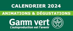 Gamm Vert CALENDRIER 2024 - ANIMATIONS & DÉGUSTATIONS